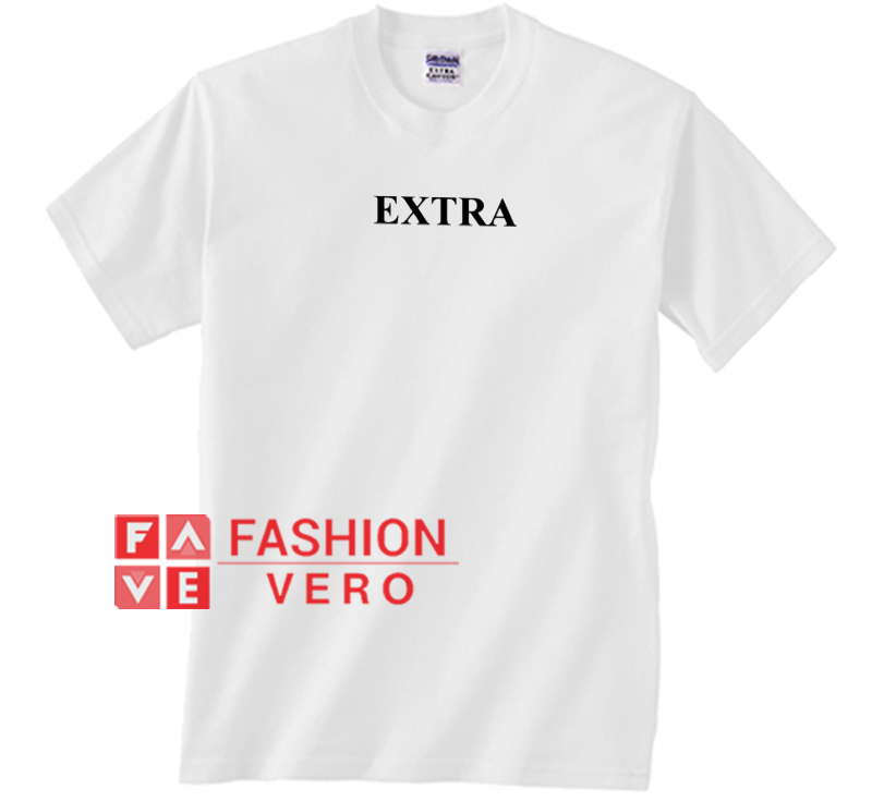 Extra Unisex adult T shirt