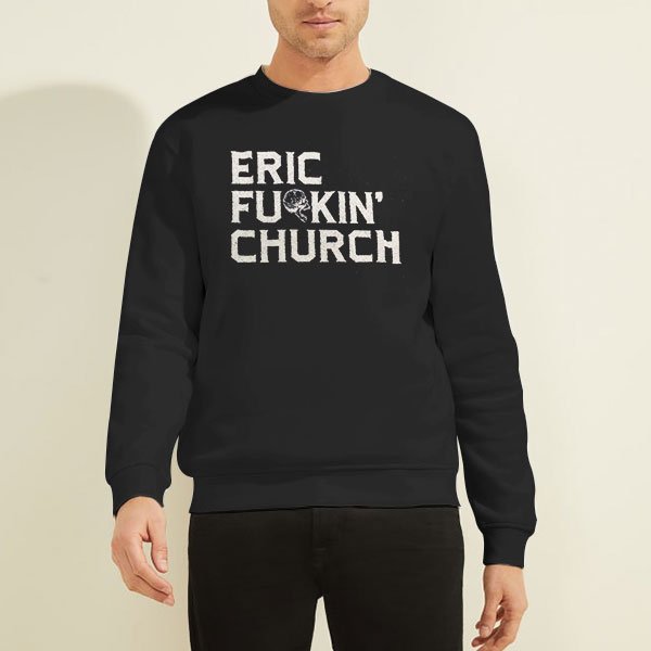 Buy Fu Kin Tour Eric Church Shirts Cheap - Fashionveroshop