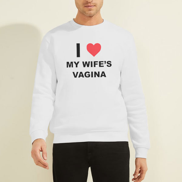 Buy My Wifes Vagina Funny Shirt Cheap 