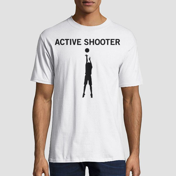  Active Shooter Basketball Lovers Men Women T-Shirt